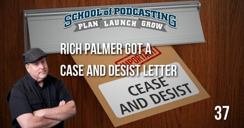 Podcast Cease and Desist