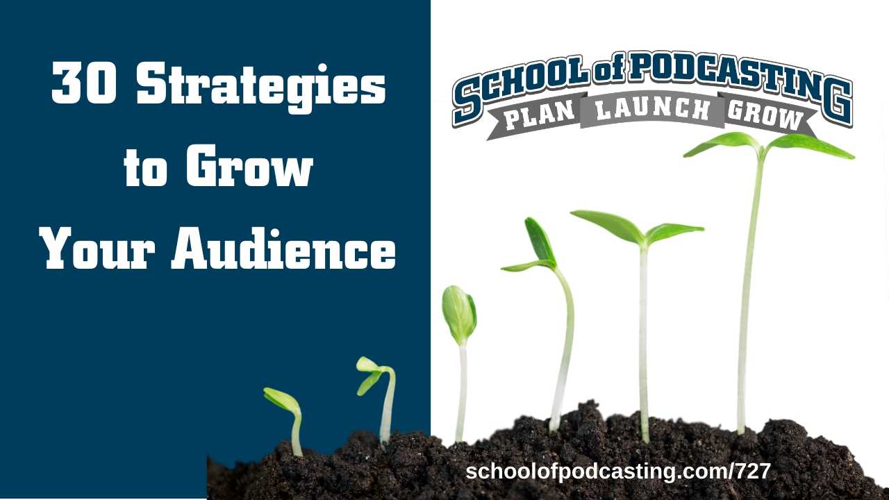 Grow Your Podcast Audience