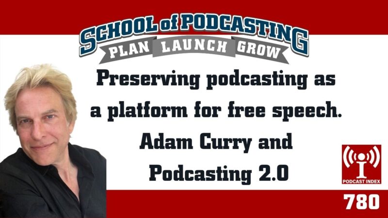 Adam Curry Podcasting 2.0