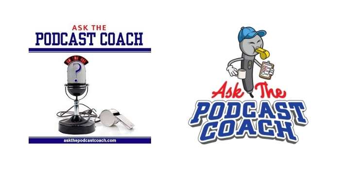 Ask the Podcast Coach Before and After