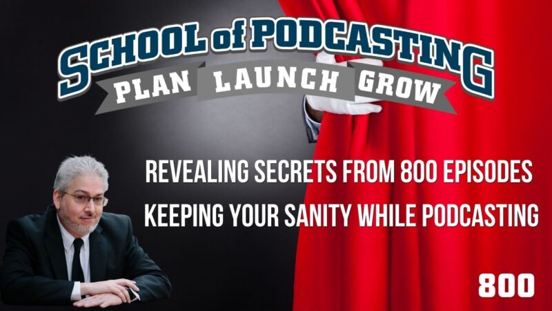 Podcast Secrets Revealed