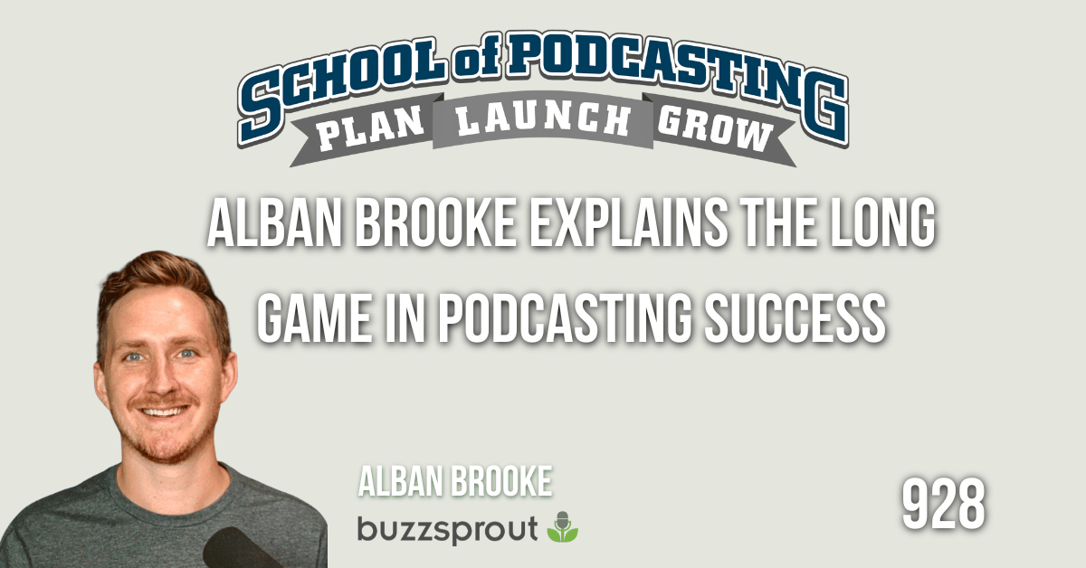Alban Brooke - The Long Tail of Podcast Success